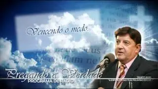 Pastor Luiz Mendes - Vencendo o medo.