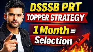 DSSSB PRT Topper Strategy 2026