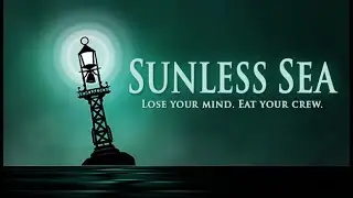 Sunless Sea Part: A Quest For Dignity
