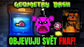 FREDDY FAZBEAR V GEOMETRY DASH?! (FAIL = VZDĚL&Aacute;V&Aacute;M SE!)