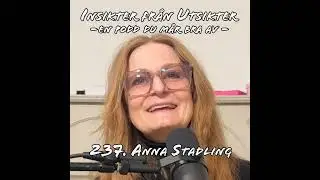 237. Anna Stadling - vid sidan av