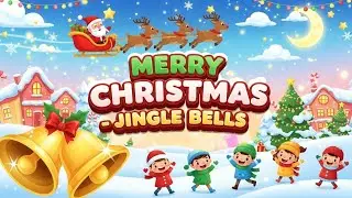 Jingle Bells for Kids 🎅 |  Christmas Nursery Rhymes | Bright & Colorful Animated Song #nurseryrhyme