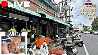 🔴 LIVE: Thailand Phuket - First IKEA Visit, Coffee & Unexpected Samkong Detour Walk | IRL