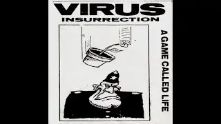 VIRUS INSURRECTION - A Game Called Life - UK Punk Demos