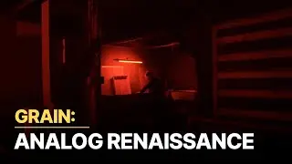 Grain: Analog Renaissance | The Art of the Analog
