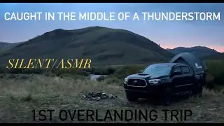 Silent Film EP1/Tacoma overlanding/Truck bed camping/ASMR