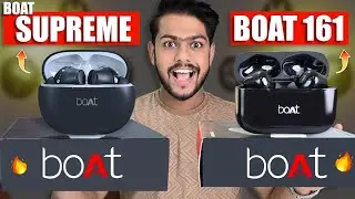 Boat 161 VS Boat Airdopes Supreme  Comparison| Best Earbuds Under 1000 Rs |