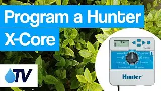Program a Hunter X-Core irrigation controller the easy way.