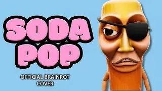 SODA POP x ITALIAN BRAINROT REMIX (COVER)