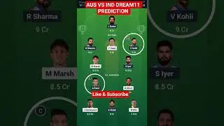 AUS vs IND Dream11 Prediction|AUS vs IND Dream11 Team|Australia vs India ODI Match Prediction|