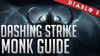 Dashing Strike Monk Guide GR 54+ (Patch 2.2)
