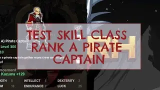 TEST SKILL CLASS RANK A PIRATE CAPTAIN !! REDHERO