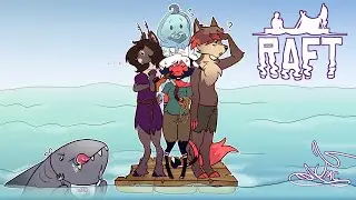 Four Idiots on a Raft – RAFT Co-op with the Goobers #1