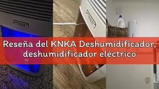 Rese&ntilde;a del KNKA Deshumidificador, deshumidificador el&eacute;ctrico, 1,1 l, deshumidificador de habitaci&oacute;n