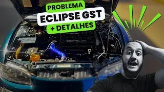 Projeto Braia Eclipse GST 1995 (detalhes e B.O) - Need For Speed ou Velozes e Furiosos ?