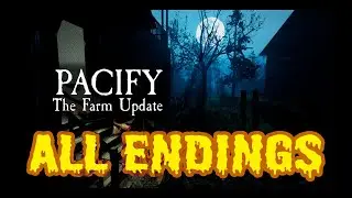 PACIFY FARM ALL ENDINGS