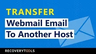 How to Transfer Webmail to Another Host Easily