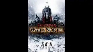 The Lord of the Rings: War in the North - Game Cutscenes
