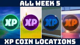 ALL WEEK 5 XP COIN LOCATIONS! Green, Purple, Blue & Gold XP Coins [Fortnite Season 4]