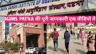 IGIMS HOSPITAL PATNA FULL TOUR #igims #hospital #trending #patnahospital #cancer #patna #viralvideo