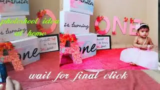 ONE YEAR BABY GIRL BEST PHOTOSHOOT IDEA AT HOME IN LOCKDOWN
