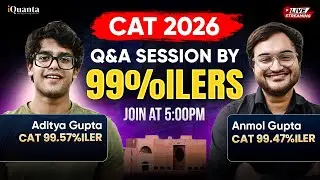 CAT 2026 Preparation Live Q&A | Ask Anything to 99%ilers | Strategy, Doubts & Tips