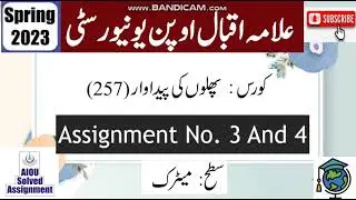 ⏩ AIOU Code 257 Solved Assignment No.3 & 4 Spring 2023 || Subject: Fruit Production || Level: Matric