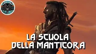 The Witcher FOLK-LORE ITA #4 - La Scuola della Manticora (Witcher Storia ITA)