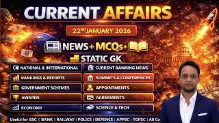 JANUARY 22 ND Current Affairs 2026 | Daily Current Affairs  SSC, RRB, Bank, POLICE, APPSC, TGPSC
