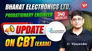 Update on CBT Exam | BEL Probationary Engineer Recruitment 2025