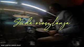 Júda oroszlánja - Leul din Iuda (LIVE DRUM CAM)