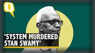 Stan Swamy's Death: Legal Experts React, Call it Judicial Murder | The Quint