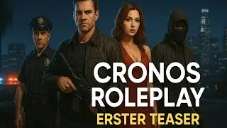 🎬 CRONOS ROLEPLAY &ndash; ERSTER TEASER | GTA 5 RP (German Server)