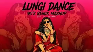 LUNGI DANCE 90S MASHUP | YO YO HONEY SINGH | #90S​ #YOYO​ #YOYOHONEYSINGH​ #HONEYSINGH​&nbsp; 