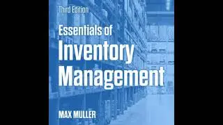 Essentials of Inventory Management: Third Edition - Max Muller