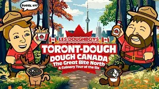 Toront-dough: Little Canada with Taylor Davis and Carson Pinch