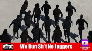 We Run Shit No Joggers Instrumental 