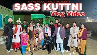 SASS KUTTNI VLOG || On Set Masti || TEAM HFDA & FUNNBOYS || #sasskuttni #vlog #hfda