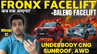 CONFIRMED ❤️&zwj;🔥 MARUTI SUZUKI FRONX FACELIFT + BALENO FACELIFT 🚀 Underbody CNG + New Interiors 🖥️