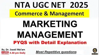 Marketing Management PYQS I most expected I commerce and management UGC NET 2025