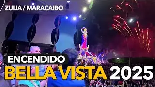 🎄ENCENDIDO DE BELLA VISTA 2025 - MARACAIBO / VENEZUELA🇻🇪🎄
