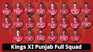 KXIP Full Squad 2020 ★ KXIP Full Team 2020 ★ IPL 2020