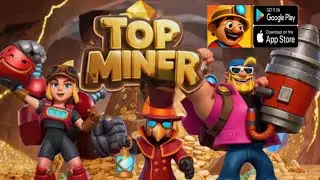 Top Miner Gameplay - Strategy Game Android