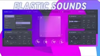 The Wildest Sound-Mangler Yet from Excite Audio | Evolve Elastic