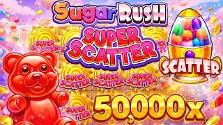 50,000x MAX WIN on Sugar Rush Super Scatter! 🍭