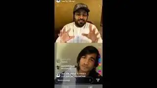 Shantanu Instagram Live With Chai With Ahmed 17th April 2020 Part 2