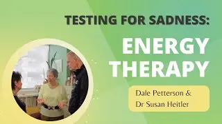 Energy Therapy: Testing for Depression and Sadness