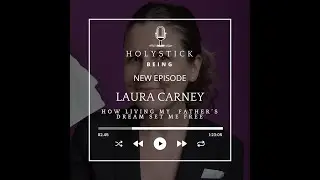 My Father's List - How my father's dreams set me free - Laura Carney