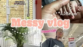 #Messy vlog 