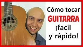 Aprende COMO TOCAR GUITARRA en 9 MINUTOS Mejor tutorial DESDE CERO
